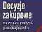 Decyzje zakupowe na rynku małych przedsiębiorstw