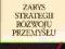 Zarys strategii rozwoju przemysłu Janasz Władysła