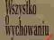 Wszystko o wychowaniu Okoń Wincenty - nowa