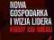 Nowa gospodarka i wizja lidera firmy XXI wieku