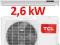 TCL KLIMATYZATOR SPLIT / 2.6 kW / HIT
