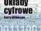 Układy cyfrowe Barry Wilkinson -NOWA