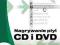 Nagrywanie płyt CD i DVD. Kurs. Wydanie II