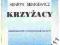 KRZYŻACY Henryk Sienkiewicz 1992 Opracowanie