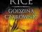 Godzina czarownic t.1 Anne Rice -NOWA