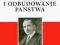 Polityka polska i odbudowanie państwa