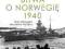 Bitwa o Norwegię 1940 Henrik O. Lunde -NOWA