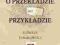 O przekładzie na przykładzie Rozprawa Elżbieta