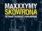 Maxxxymy Skowrona. Wydanie Pierwsze Poprawione