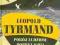 Pokój ludziom dobrej woli Leopold Tyrmand -NOWA
