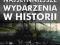 Najsłynniejsze wydarzenia w historii