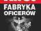 Fabryka oficerów