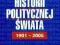 Słownik historii politycznej świata 1901-2005