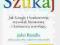 Szukaj Jak Google i konkurencja wywołali John