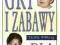 Gry i zabawy dla niemowlaków- J. Silberg