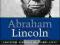 Abraham Lincoln. Skuteczne strategie na trudne