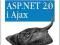 ASP.NET 2.0 i Ajax. Wprowadzenie - NOWA