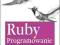 Ruby. Programowanie - NOWA