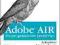 Adobe AIR dla programistów JavaScript. Leksykon