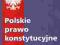 Polskie prawo konstytucyjne Garlicki 2010