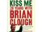 Provided You Don't Kiss Me: 20 Years with Brian Cl