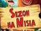 SHUFLADA -- Sezon na misia - Trylogia [DVD] [NOWE]