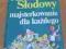 Majsterkowanie dla każdego A.Słodowy NT
