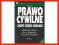 Prawo cywilne. Zarys części ogólnej [nowa]