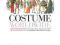 Costume Worldwide: A Historical Sourcebook