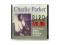 CHARLIE PARKER - Bird Man (Royal Collection) - ar