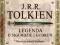 J.R.R. Tolkien LEGENDA O SIGURDZIE I GUDRUN NOWA