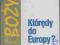 BOŻYK - KTÓRĘDY DO EUROPY? - Teoria i praktyka