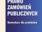 Prawo zamówień publicznych Komentarz dla praktyków