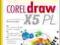 CorelDRAW X5 PL. Ćwiczenia praktyczne