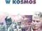 POJECHANE W KOSMOS 4DVD FOLIA