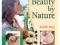 Beauty by Nature: Complete Body Care