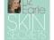 Liz Earle's Skin Secrets: How to Have Naturally He