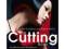 The Cutting Book: The Official Guide to Cutting at