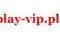 play-vip.pl ---------------------Idealna domena