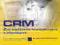 CRM. Zarządzanie kontaktami z klientami