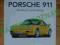 Porsche 911 - 1963-2005 duży album / Leffingwell