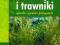 Trawy i trawniki Elżbieta Kozłowska GATUNKI UPRAWA