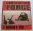 Irresistible Force - I Want To / Guns