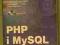 Książka PHP i MySQL dla każdego Marcin Lis