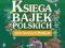 Księga Bajek Polskich czyta Malajkat Audiobook