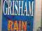 JOHN GRISHAM . RAIN MAKER .