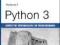 Python 3. Kompletne wprowadzenie do programowania.