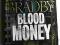 BLOOD MONEY Tom Bradby