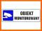 Znak  OBIEKT MONITOROWANY  na płycie 10x30 cm