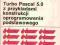 Turbo Pascal 5.0 oprogramowanie podstawowe IBM PC